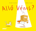 Allô Vénus?